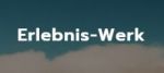 Erlebnis-Werk